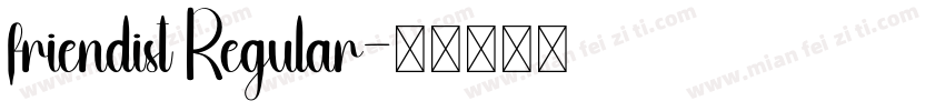 friendist Regular字体转换